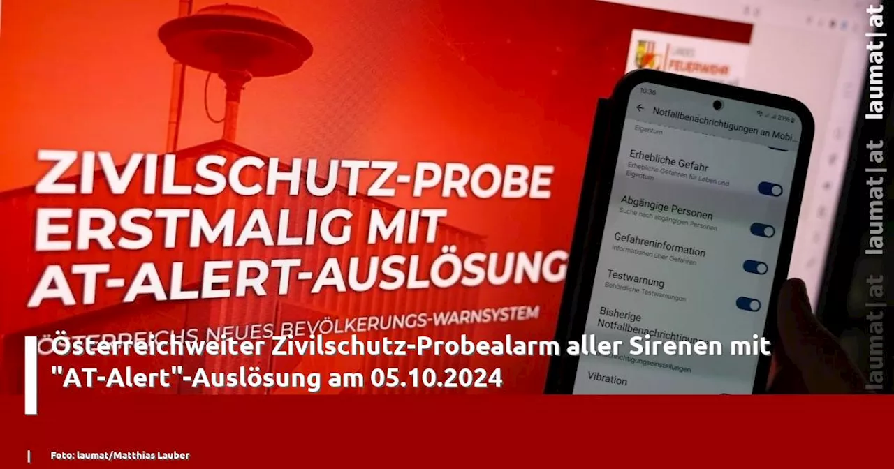 Österreichweiter Zivilschutz-Probealarm aller Sirenen mit 'AT-Alert'-Auslösung am 05.10.2024