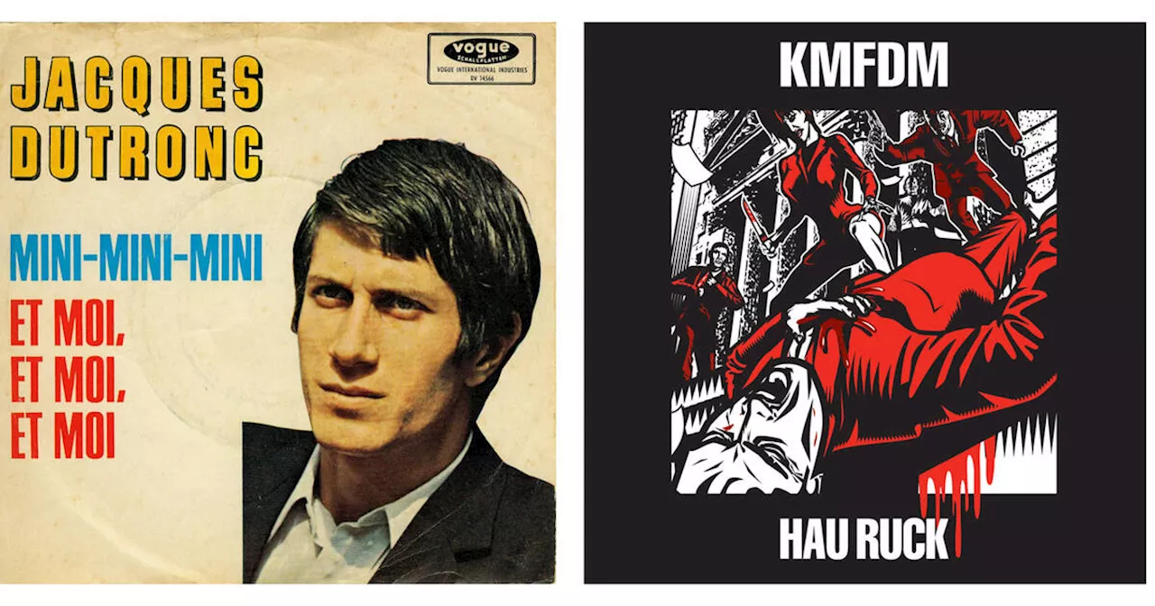 «Mini mini mini», par Jacques Dutronc ou KMFDM ?