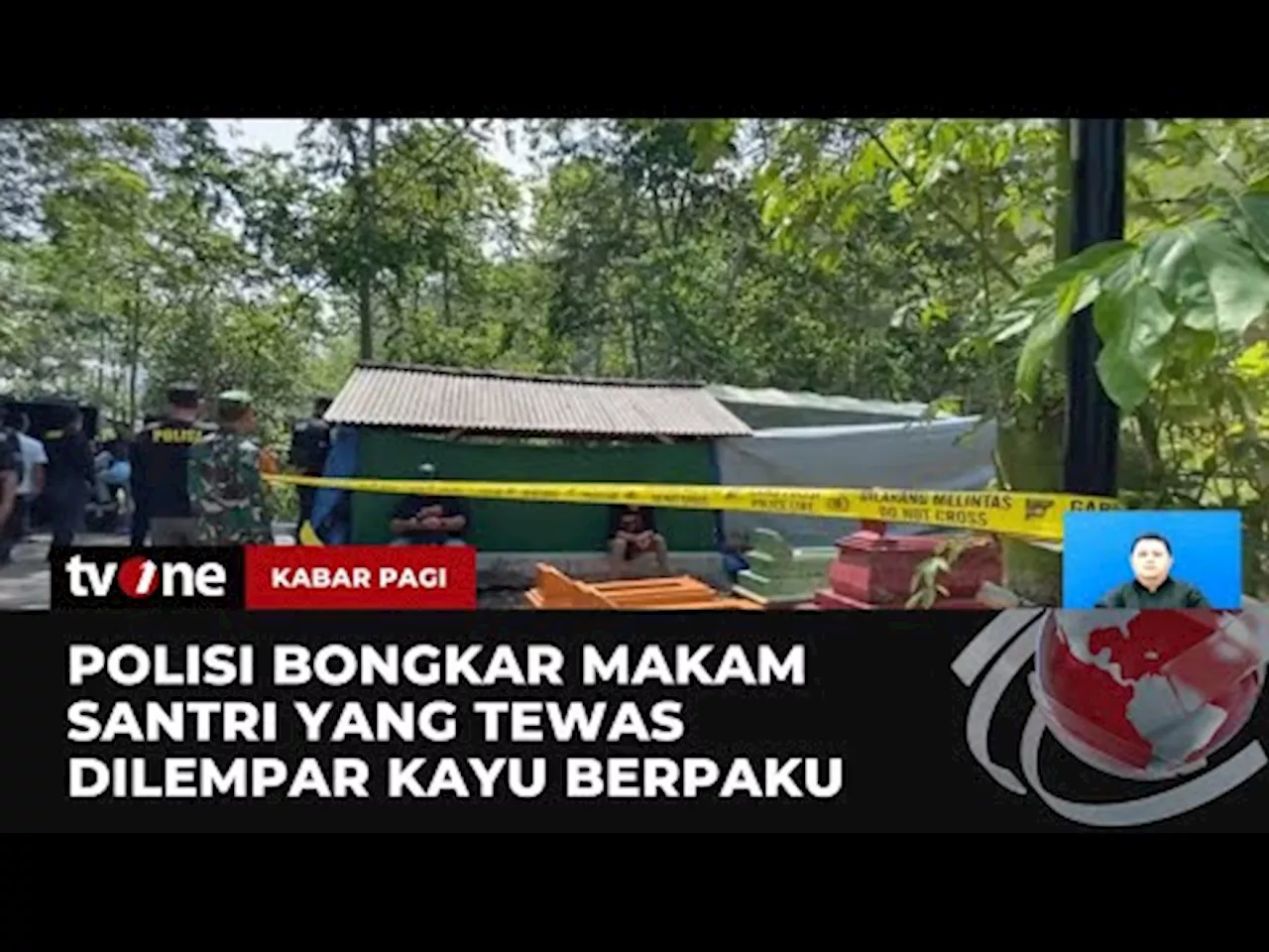 Tim Forensik Kediri Bongkar Makam Santri yang Tewas Dilempar Kayu Berpaku oleh Pengajar