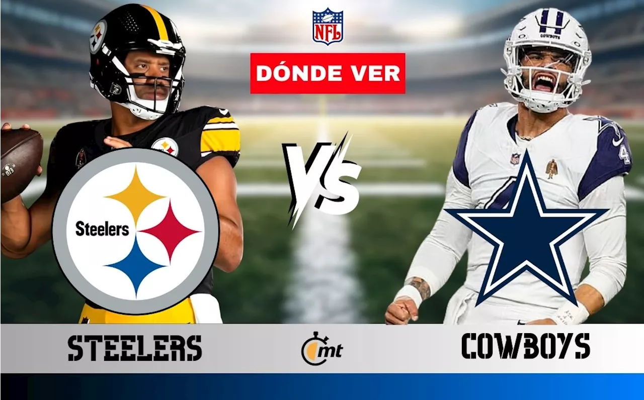 Sunday Night Football: A qué hora y dónde ver Dallas Cowboys vs Pittsburgh Steelers EN VIVO HOY