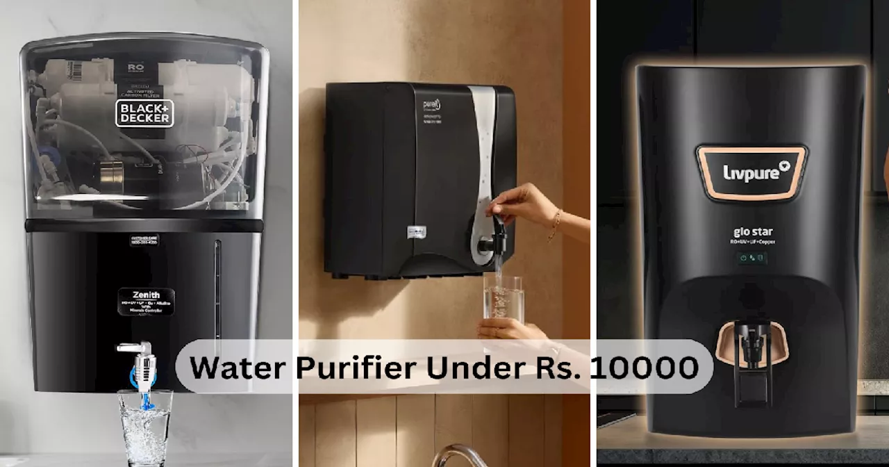 10 हजार से कम कीमत वाले ये Water Purifier देंगे हर दिन शुद्ध पानी, Biggest Amazon Sale में बिक्री ने पकड़ी तेजी