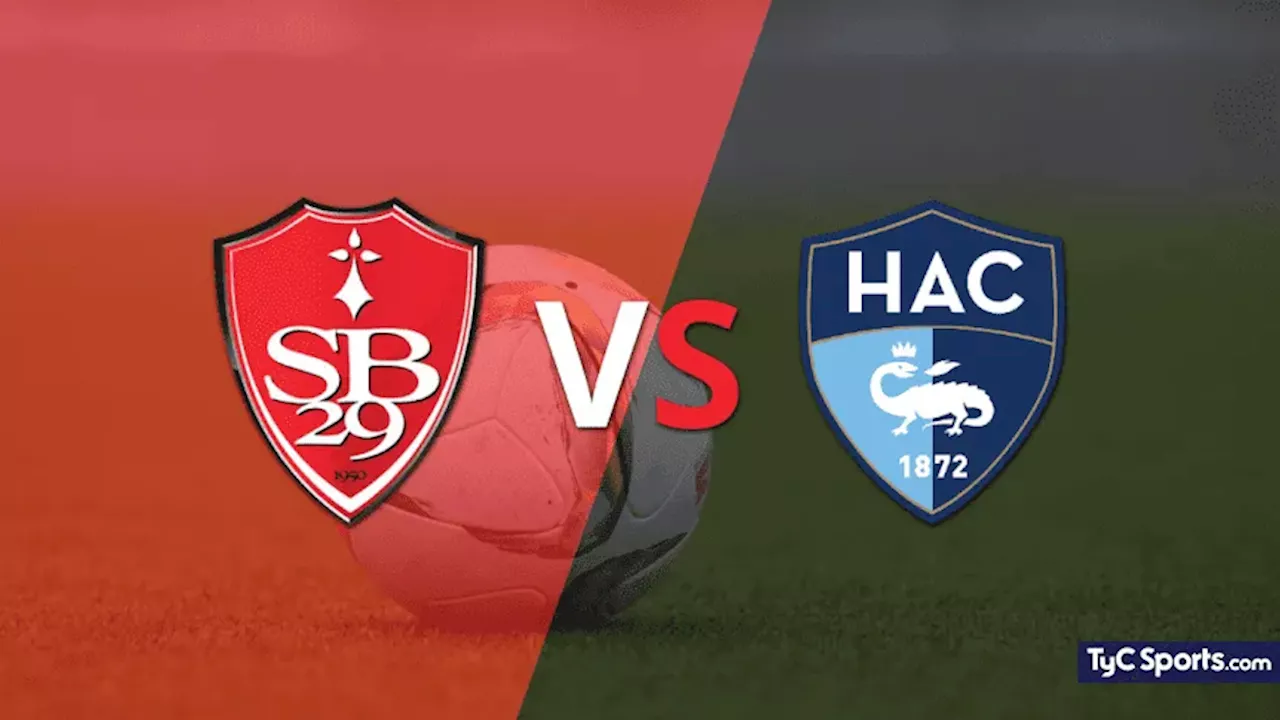 Stade Brestois vs. Le Havre AC en vivo: seguí el partido minuto a minuto