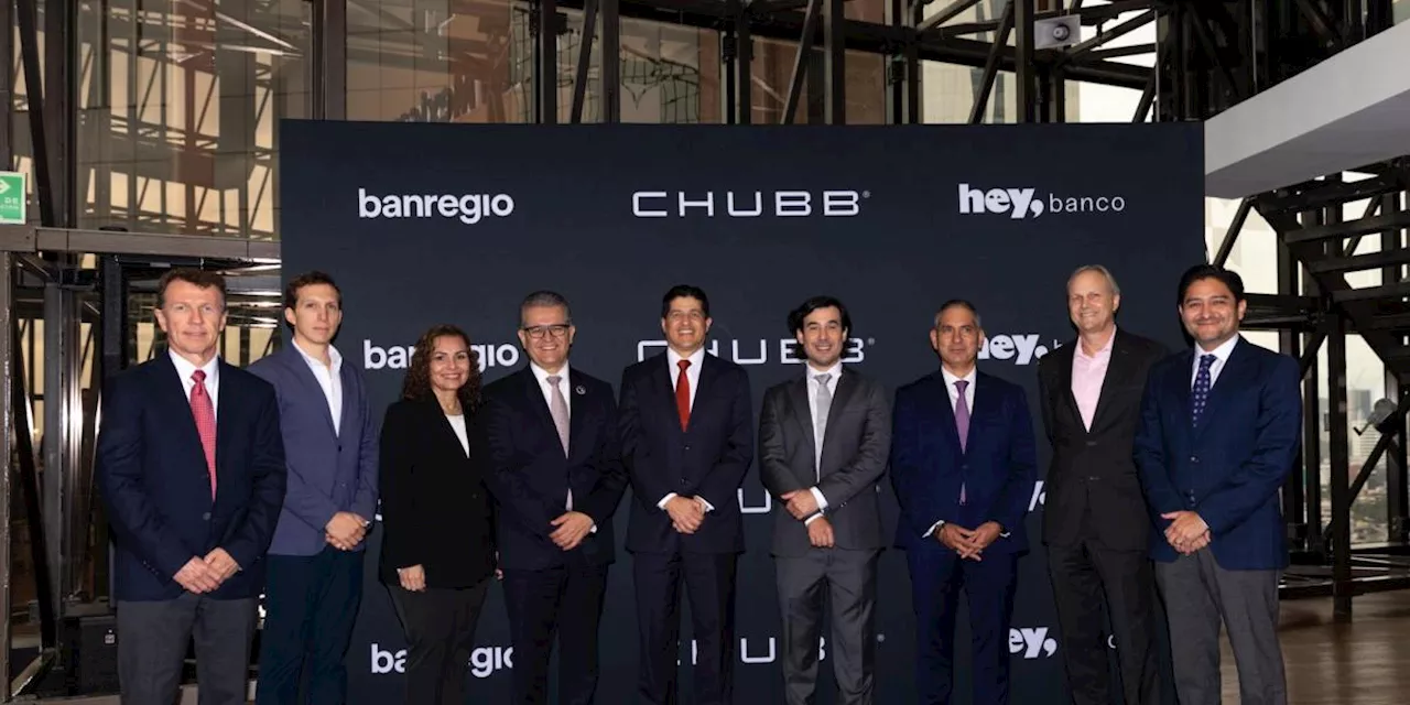 Banregio, Hey Banco y Chubb Seguros México renuevan su alianza para proteger a miles de clientes en México