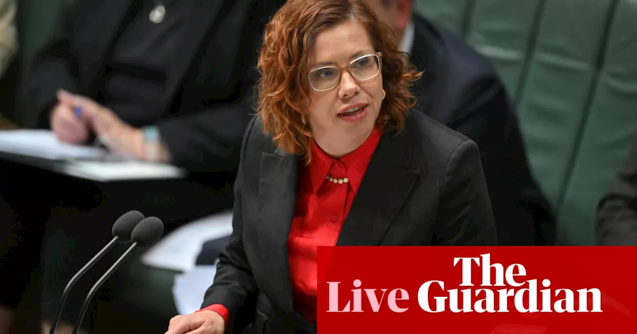 Australia politics live: Rishworth says Payman party affiliation ‘a matter for her’; electrician union launches anti-nuclear ads