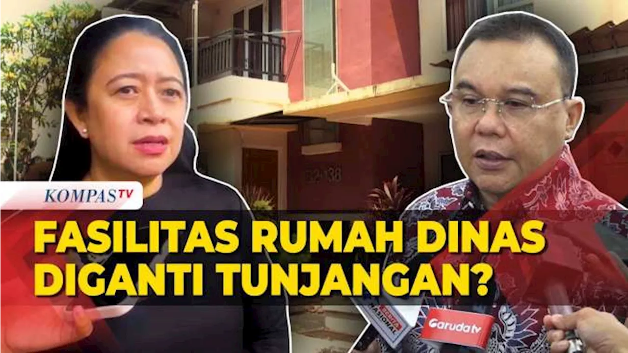 Respons Puan dan Sufmi Dasco, Perihal Rumah Dinas Anggota DPR Diganti Tunjangan