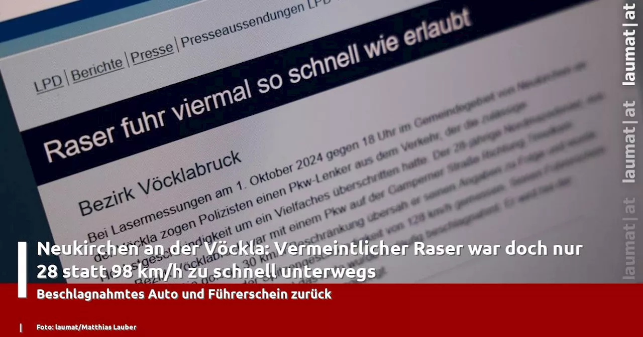 Neukirchen an der Vöckla: Vermeintlicher Raser war doch nur 28 statt 98 km/h zu schnell unterwegs