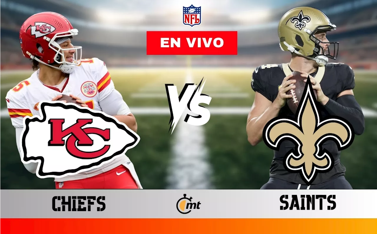 Kansas City Chiefs vs New Orleans Saints: ¿A qué hora y dónde ver Monday Night Football?