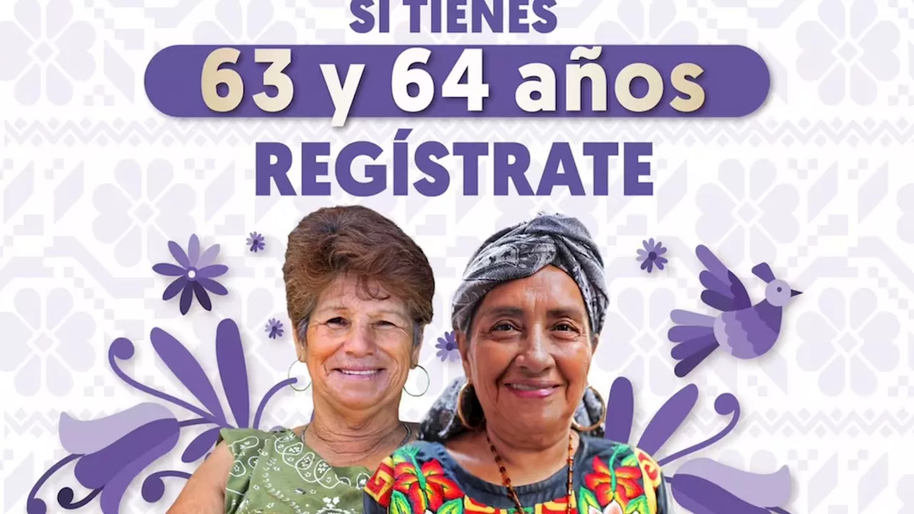 ¿A quiénes le toca registrarse hoy para la Pensión de Mujeres para el Bienestar?