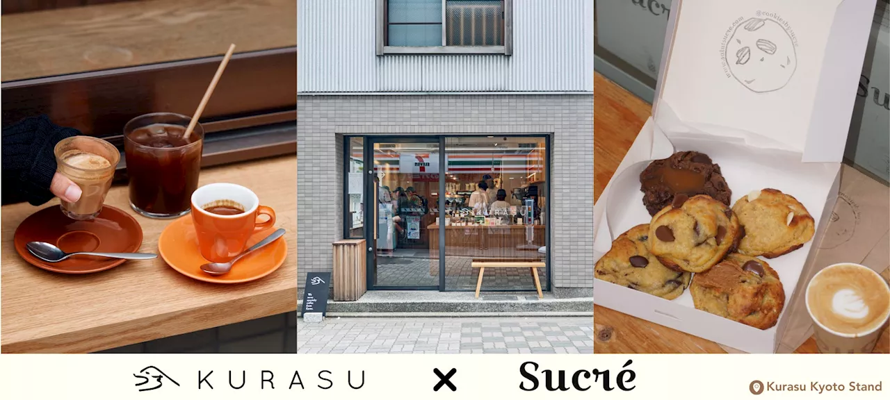  Kurasu Kyoto Stand で Sucré とのコラボ Pop-up Event 開催