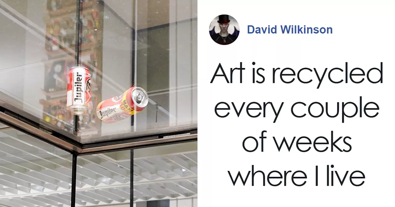 Beer Can Artwork Accidentally Thrown In Bin By Museum Staff Member, Who Mistook It For Trash