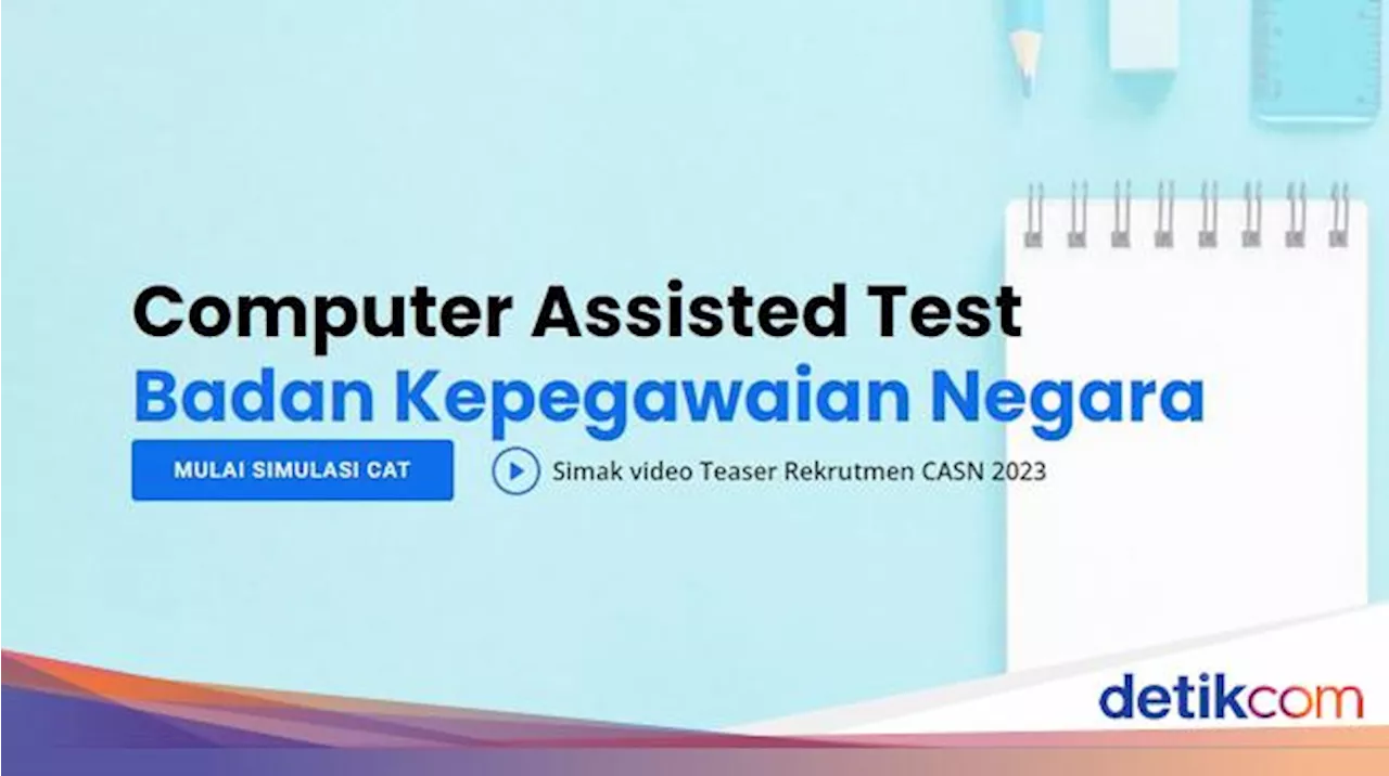 Simulasi CAT CPNS 2024 Masih Dibuka, Segera Coba!