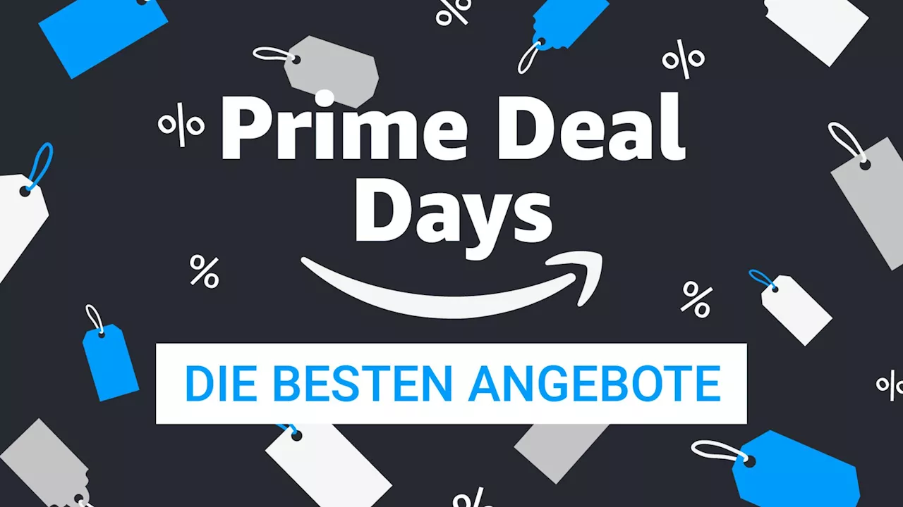 Prime Day: Die 29 besten Angebote zum Start der „Prime Deal Days“ bei Amazon