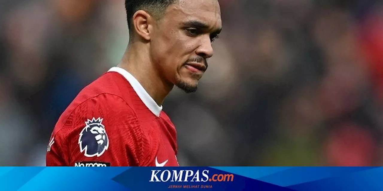 Dani Carvajal Absen Panjang, Madrid Incar Trent Alexander-Arnold