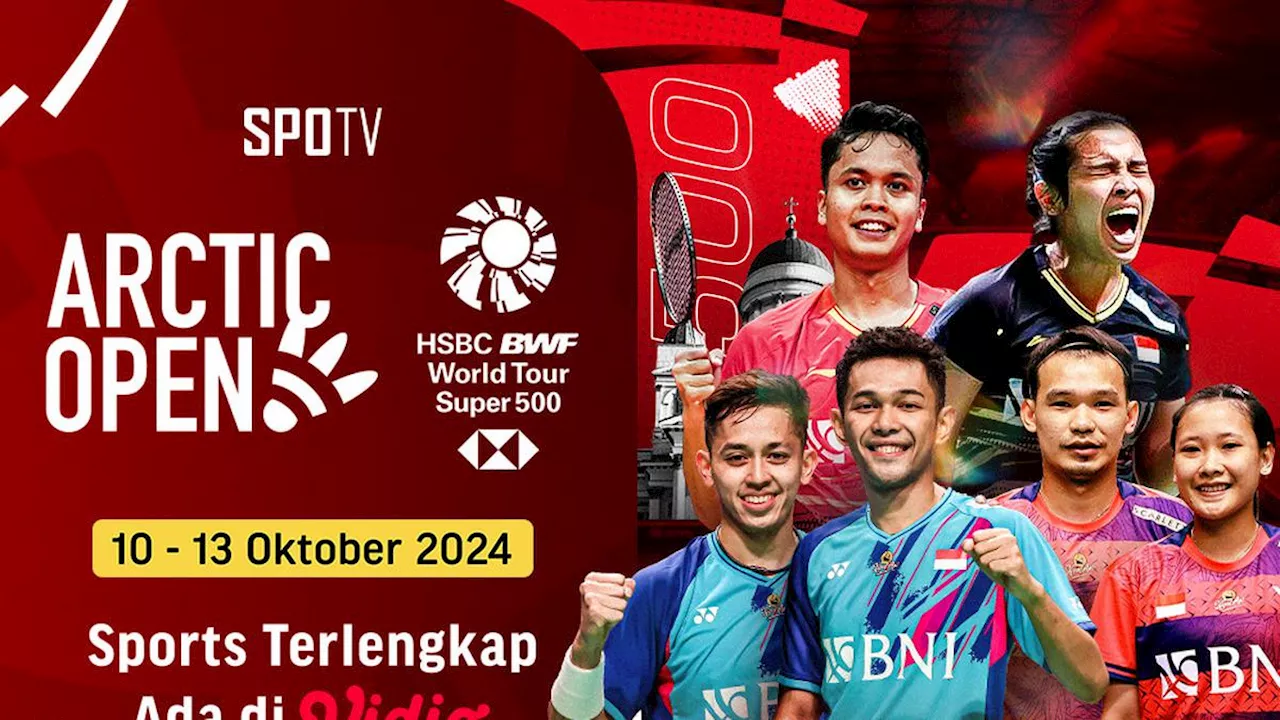 Live Streaming SPOTV: BWF Arctic Open 2024 Super 500 di Vidio