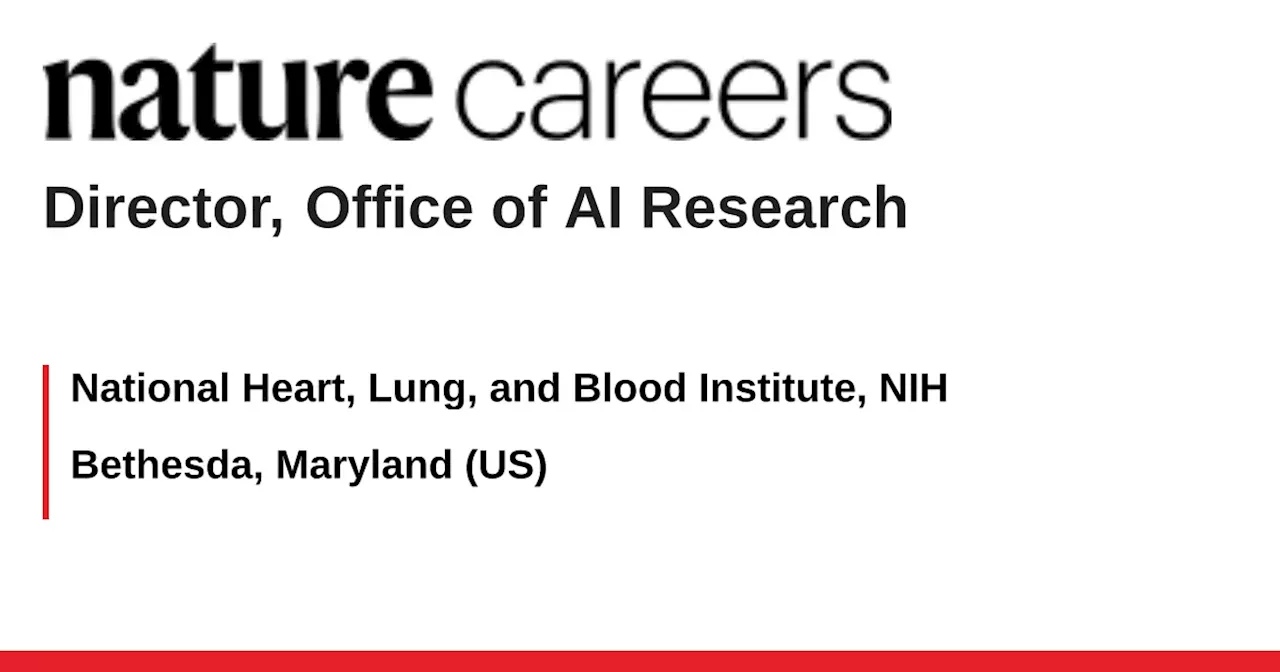 Bethesda, Maryland (US) job with National Heart, Lung, and Blood Institute, NIH