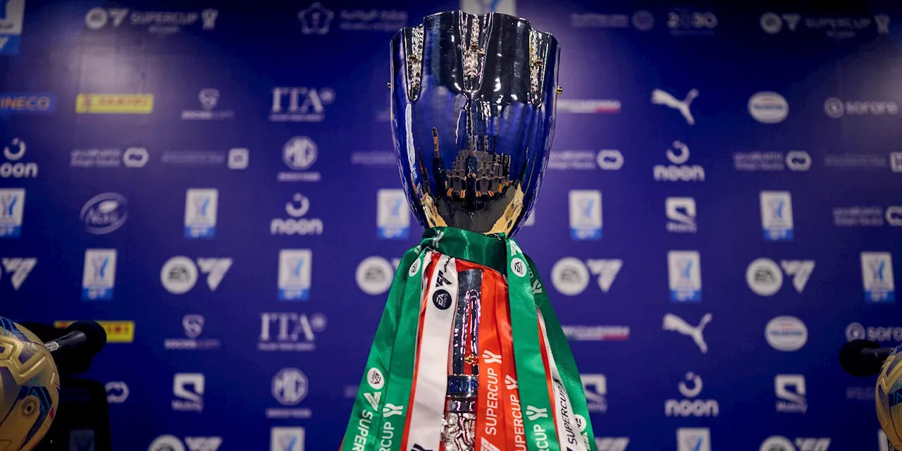 Juve-Milan, Inter-Atalanta e la finale: Supercoppa 2025, ecco le date ufficiali