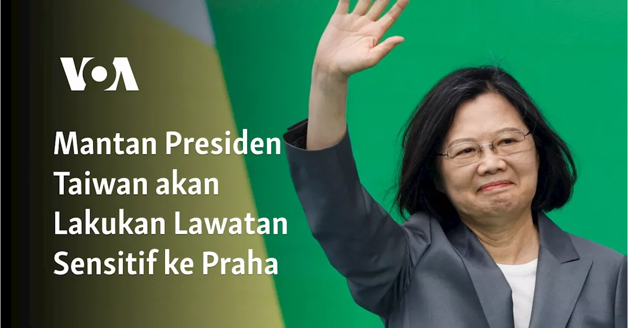 Mantan Presiden Taiwan akan Lakukan Lawatan Sensitif ke Praha