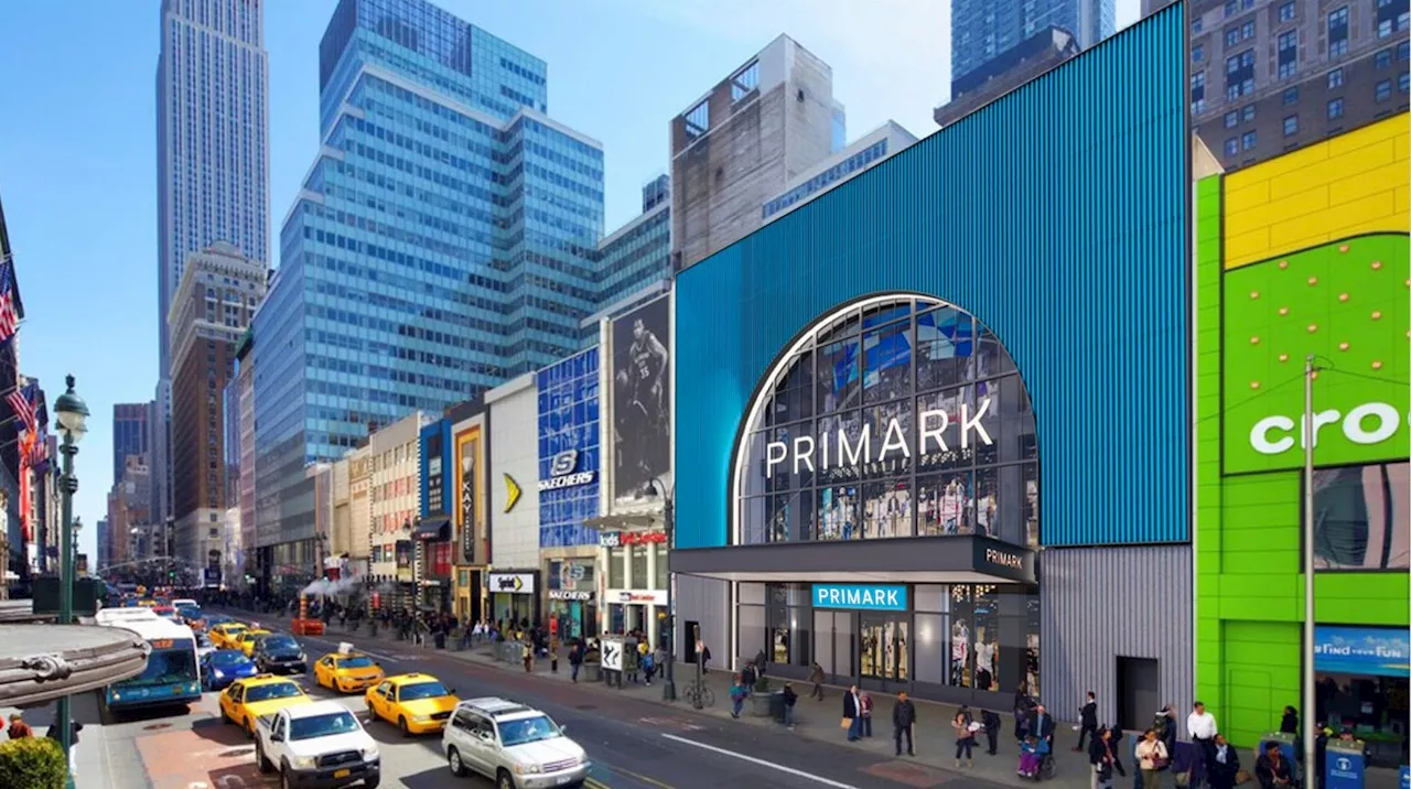 Exclusive: Primark Plans to Open its First Manhattan Store