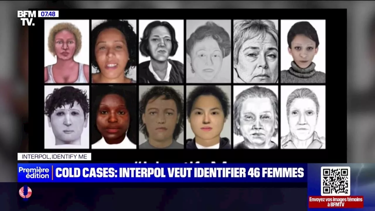 'Identify me': Interpol lance un appel pour identifier 46 femmes, dont 7 Françaises, retrouvées mortes en Europe depuis 1982