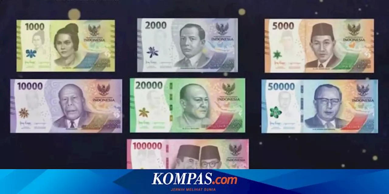 Penjelasan BI soal 'Semakin Besar Nilai Uang Rupiah, Semakin Lebar Senyum Pahlawannya'