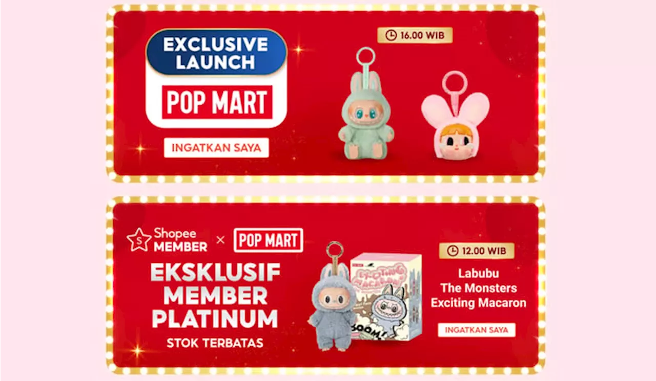 Heboh Pop MART Official Store Shopee Akan Hadirkan Labubu dengan Harga Menarik Puncak 10.10