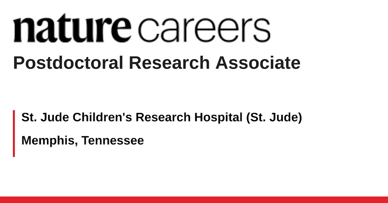 Memphis, Tennessee job with St. Jude Children&#39;s Research Hospital (St. Jude)