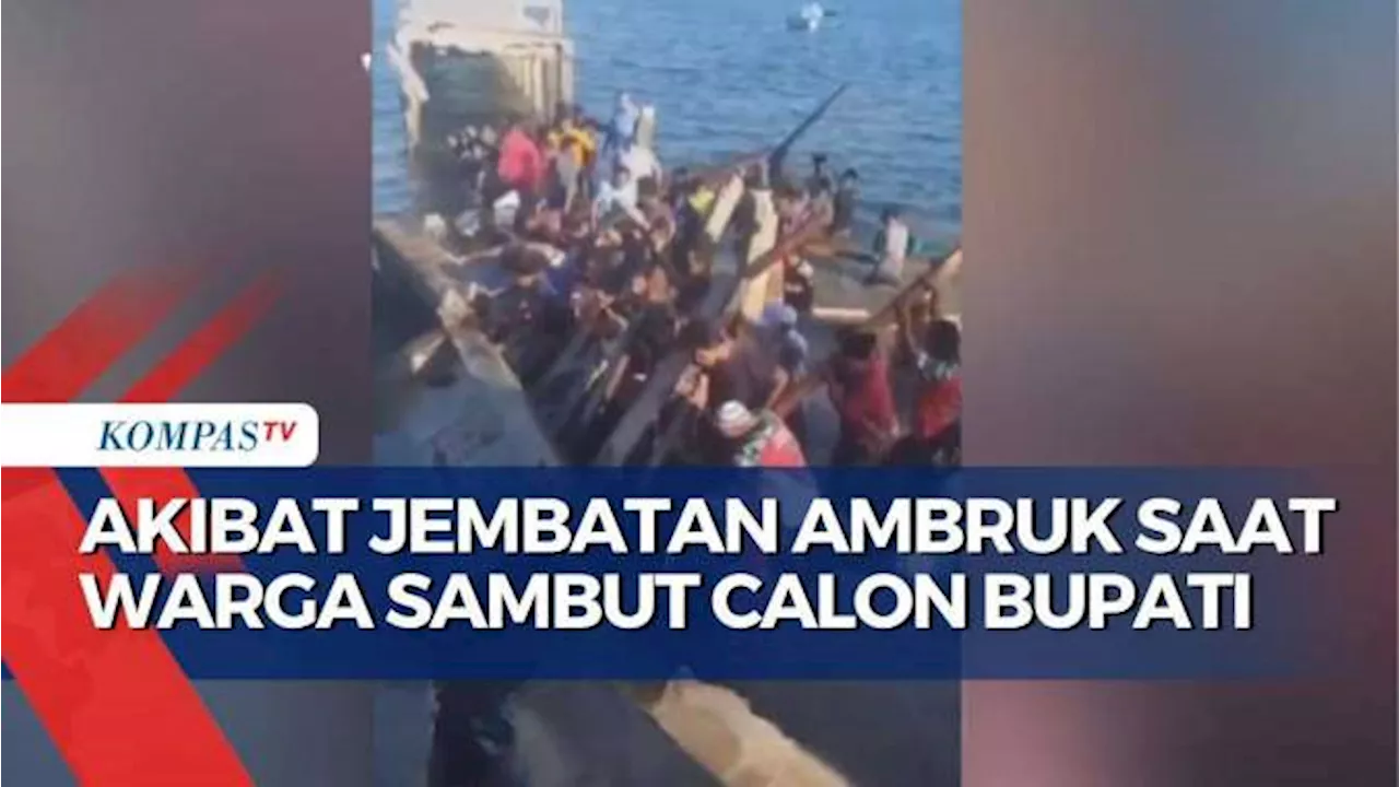 Jembatan Pulau Hatta di Maluku Utara Ambruk saat Penyambutan Rombongan Calon Bupati, 8 Meninggal