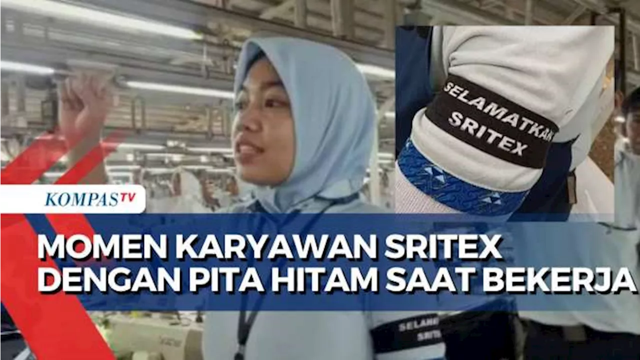 Momen Haru! Karyawan Sritex Tetap Bekerja Gunakan Pita Hitam-Beri Doa & Harapan untuk Perusahaan