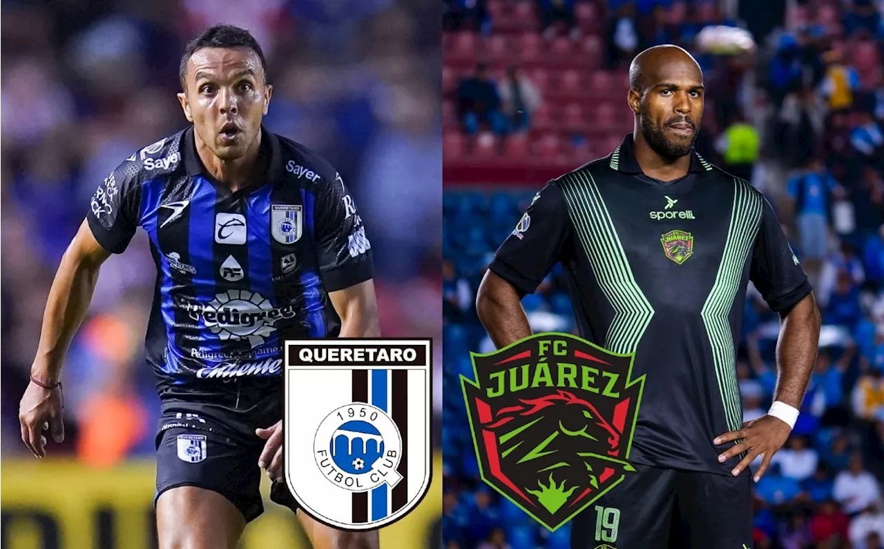 ¿A qué hora juega Querétaro vs FC Juárez? Dónde VER partido de la Liga MX 2024