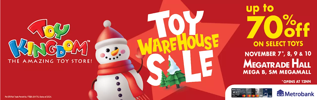 Get up to 70% off at Toy Kingdom's Toy Warehouse Sale