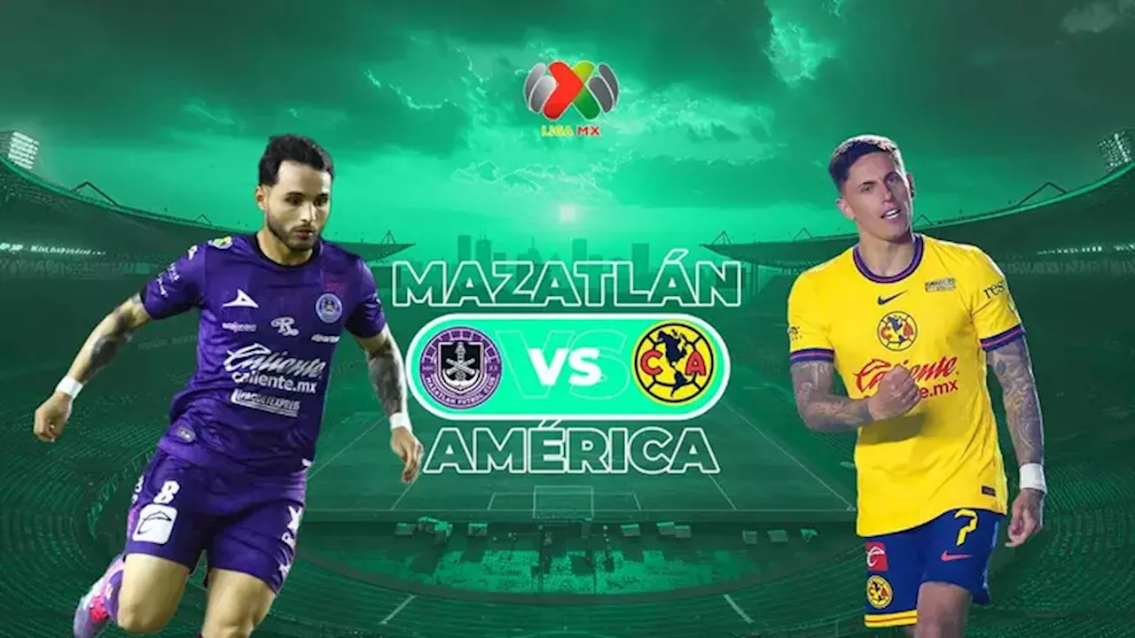 Mazatlán vs. América: Horario y dónde ver el partido de Jornada 15 de Liga MX