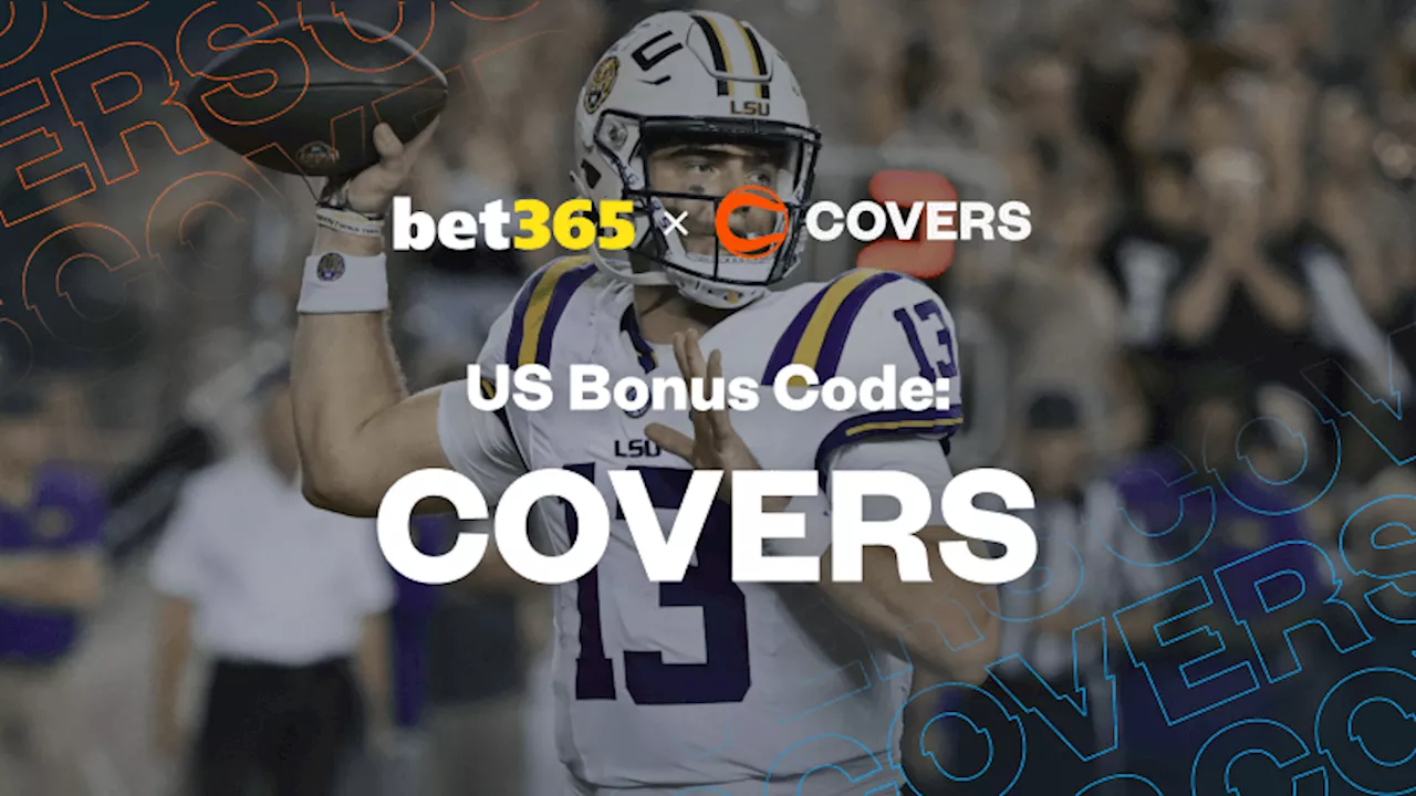 bet365 Bonus Code 'COVERS' Unlocks a $150 Bonus or a First Bet for Alabama vs LSU