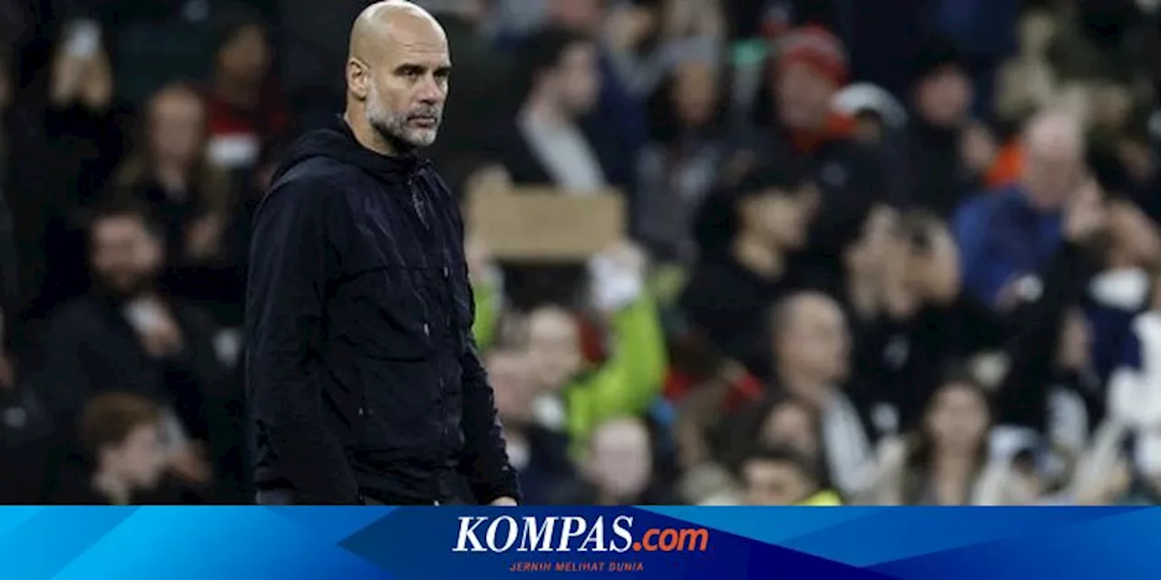 Man City Kalah dalam 4 Laga Beruntun, Guardiola di Periode Kegelapan