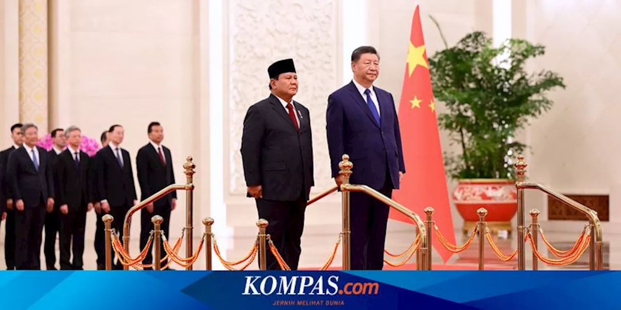 Prabowo Temui Xi Jinping, Indonesia-China Teken Sejumlah Kerja Sama