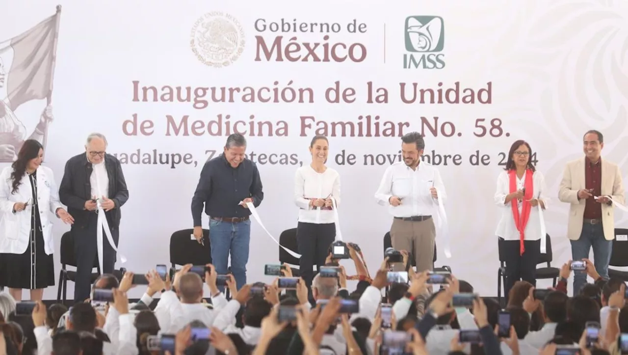 Claudia Sheinbaum inaugura la Unidad de Medicina Familiar No. 58 en Guadalupe, Zacatecas