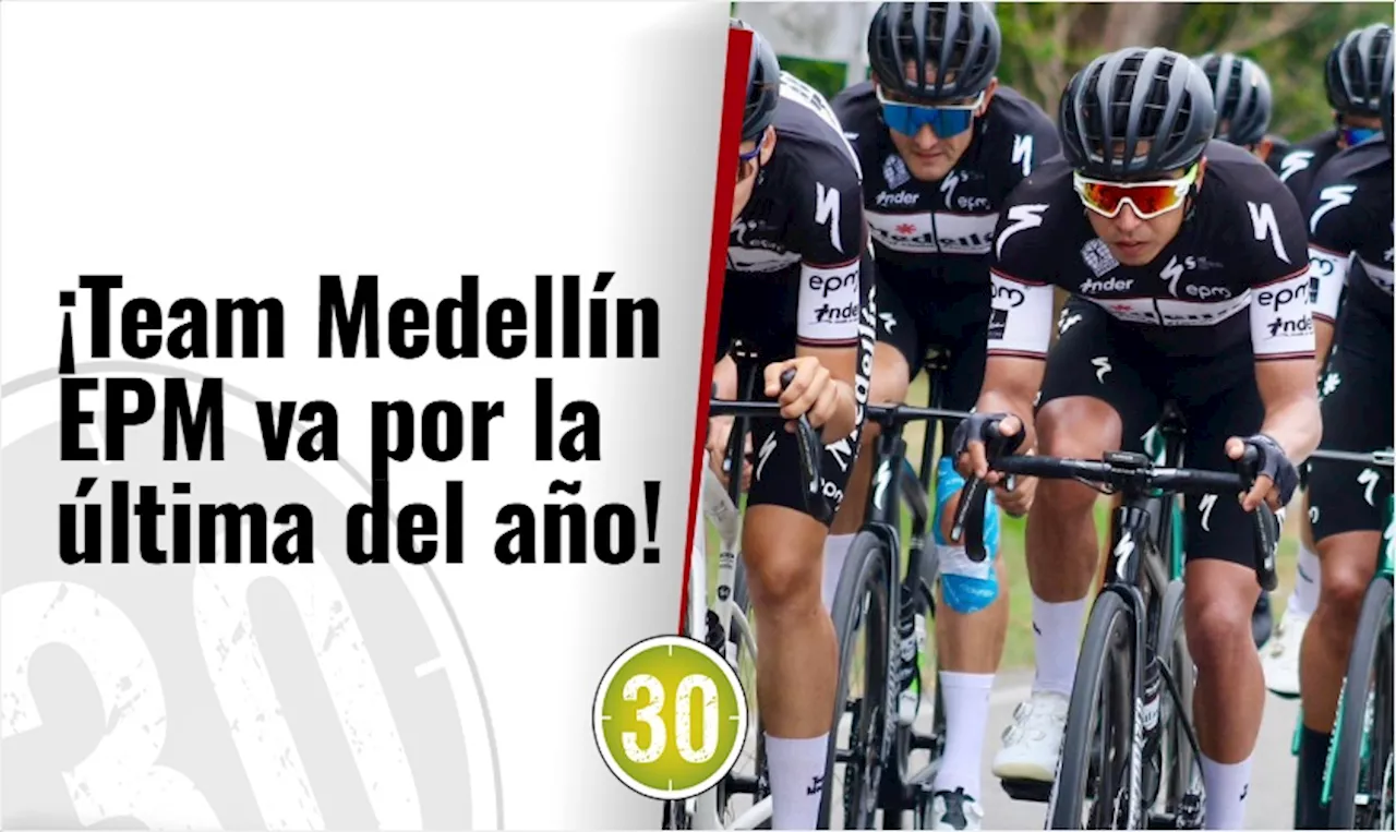 El Team Medellín EPM está listo para disputar la Vuelta a Ecuador