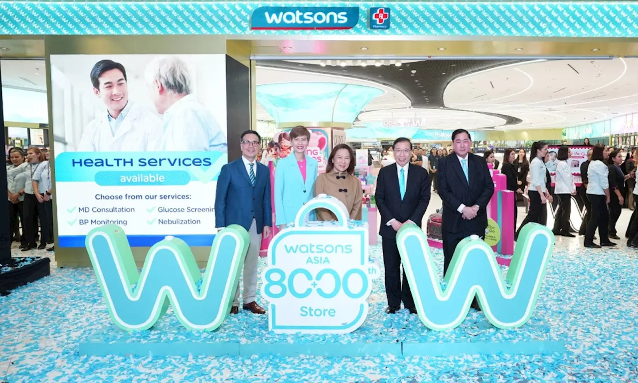 Watsons opens Asia's 8,000th store