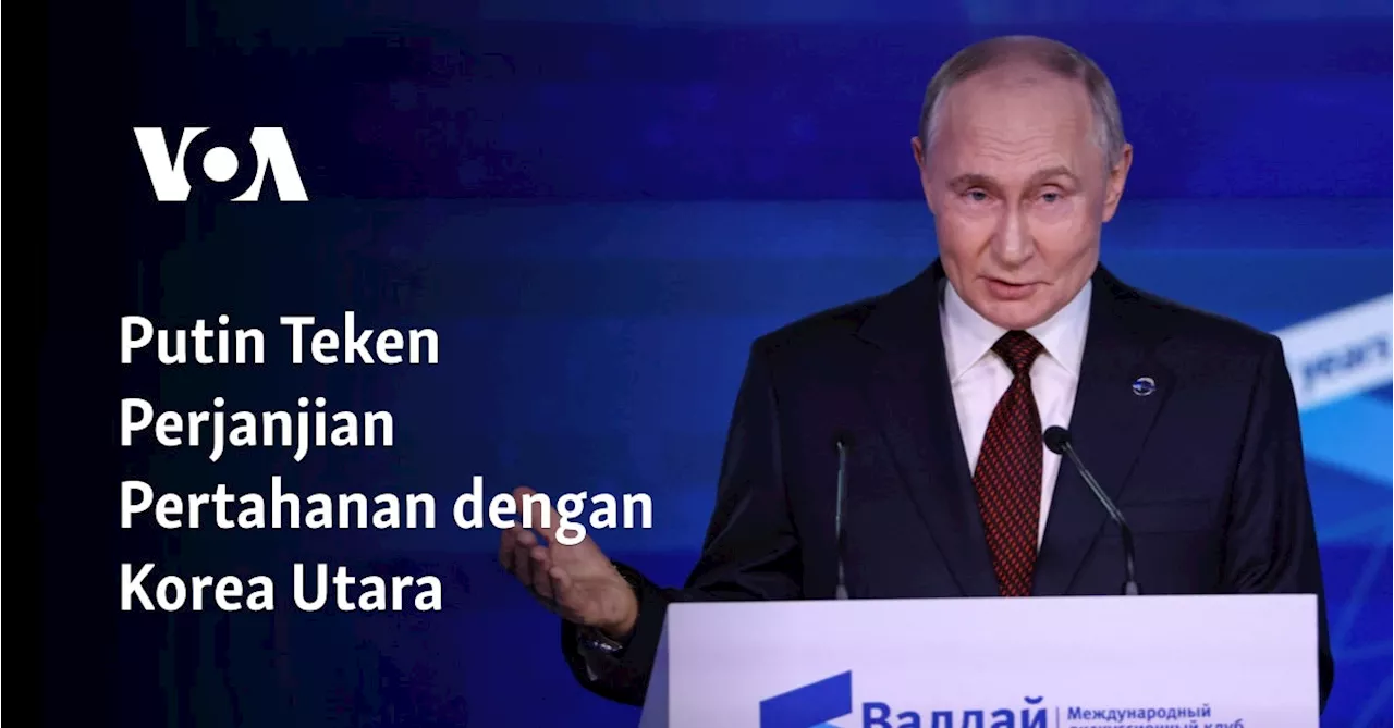 Putin Teken Perjanjian Pertahanan dengan Korea Utara