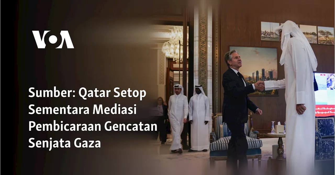 Sumber: Qatar Setop Sementara Mediasi Pembicaraan Gencatan Senjata Gaza