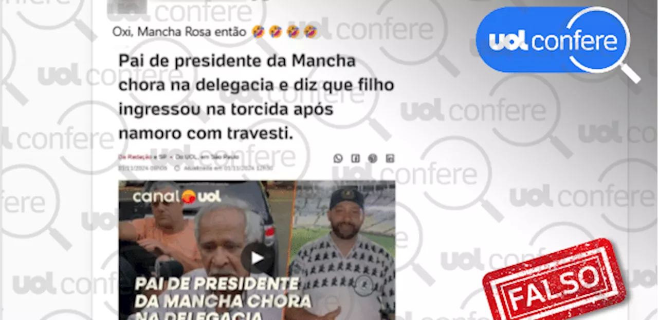 É falso que UOL noticiou que presidente da Mancha namorou travesti