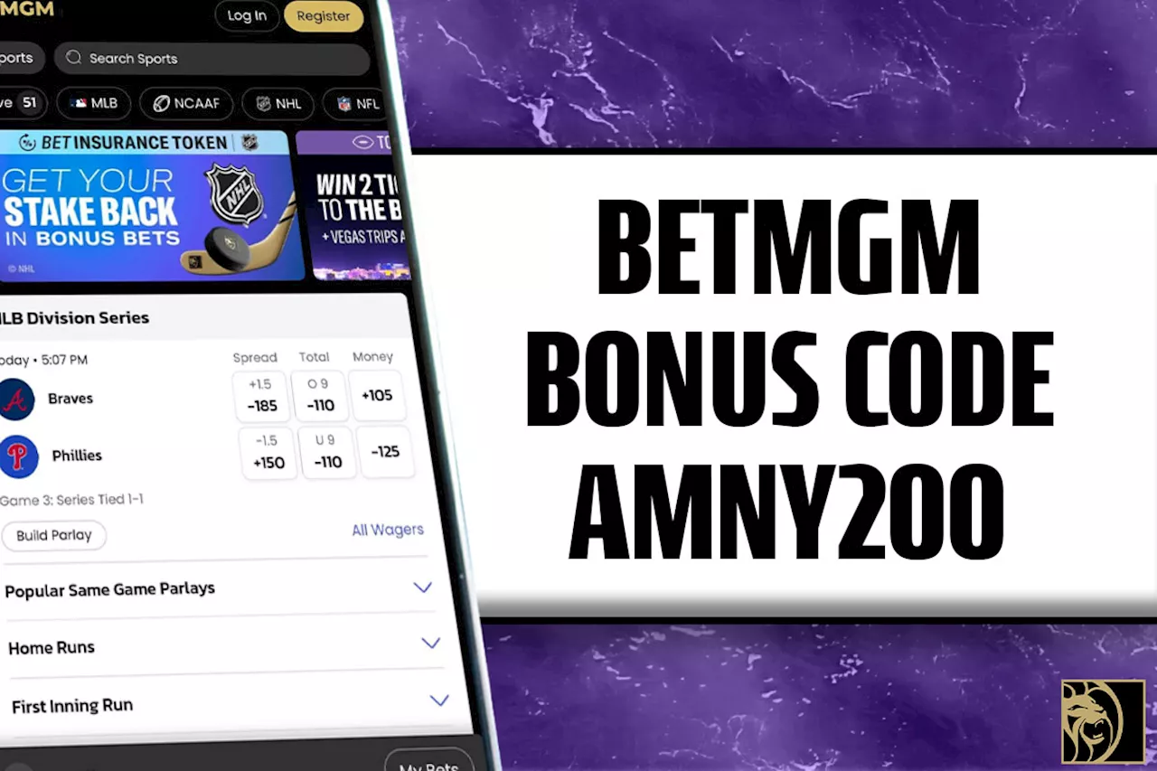 BetMGM promo code AMNY200: Turn $10 bet into $200 NBA bonus