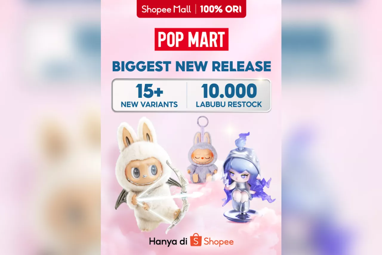 Jangan Lewatkan, Koleksi Labubu Terbaru Hadir di POP MART Official Store Shopee