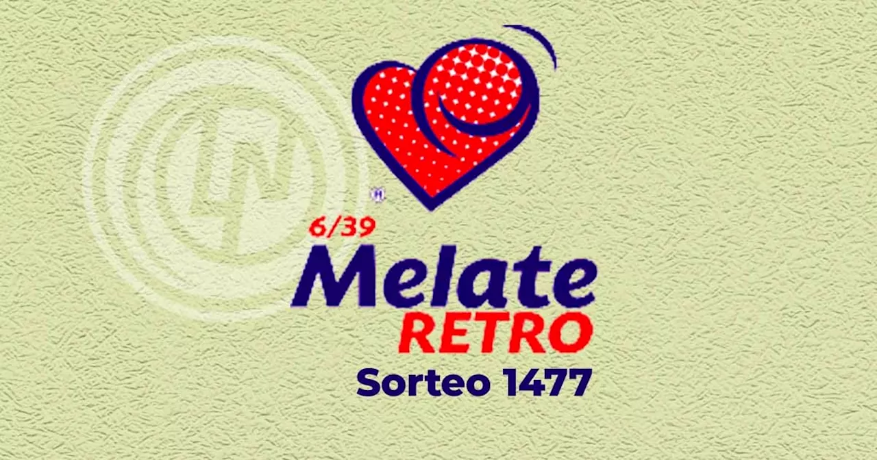 Resultados del sorteo Melate Retro 1477: ve aquí los números ganadores