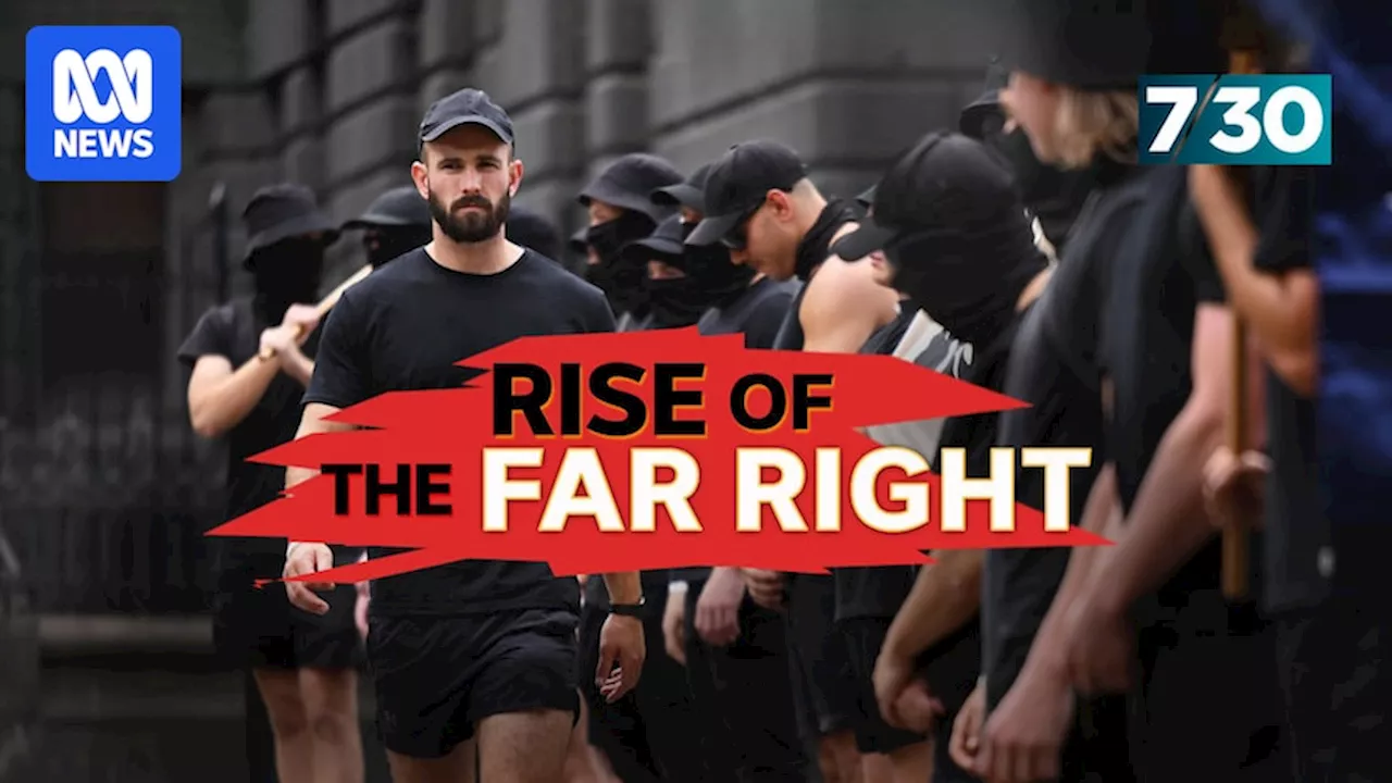 The disturbing rise of the far-right in Australia