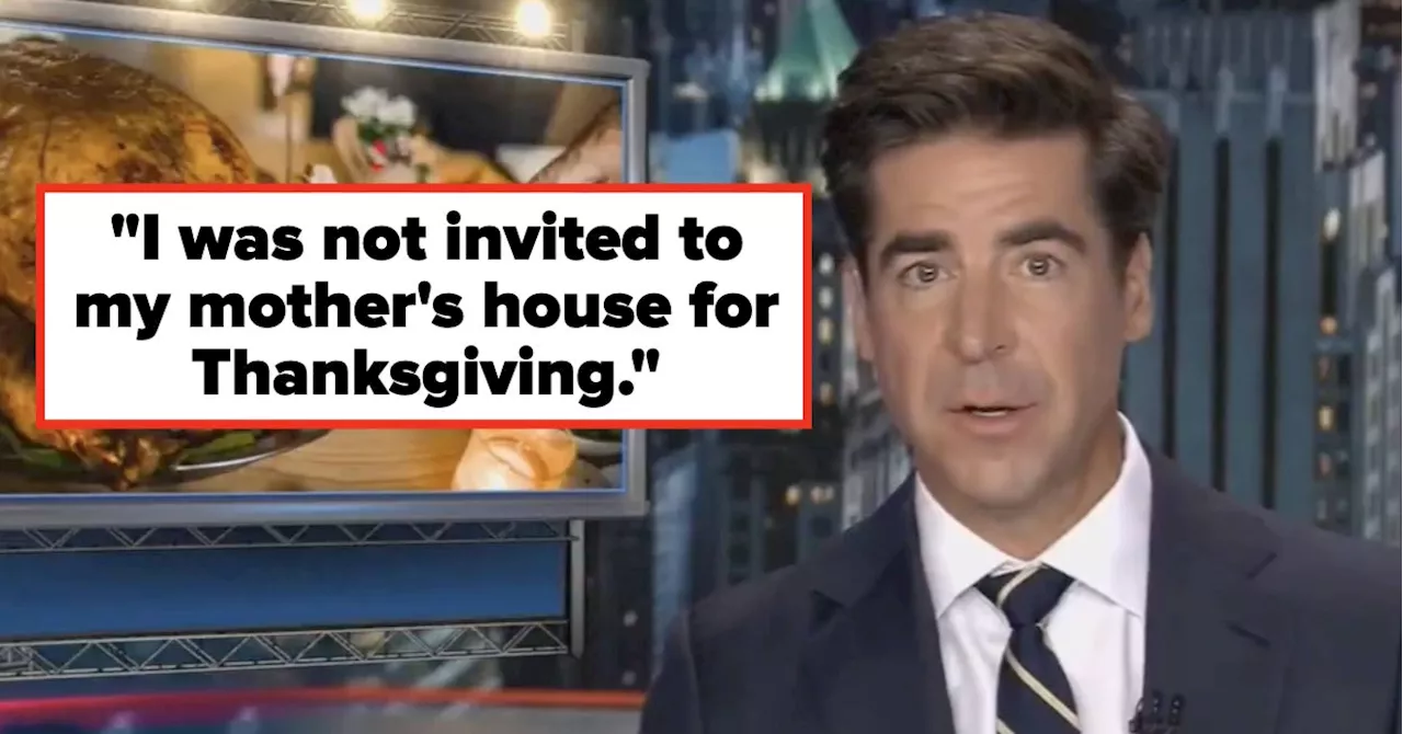 Jesse Watters's Mom Didn't Invite Him To Thanksgiving