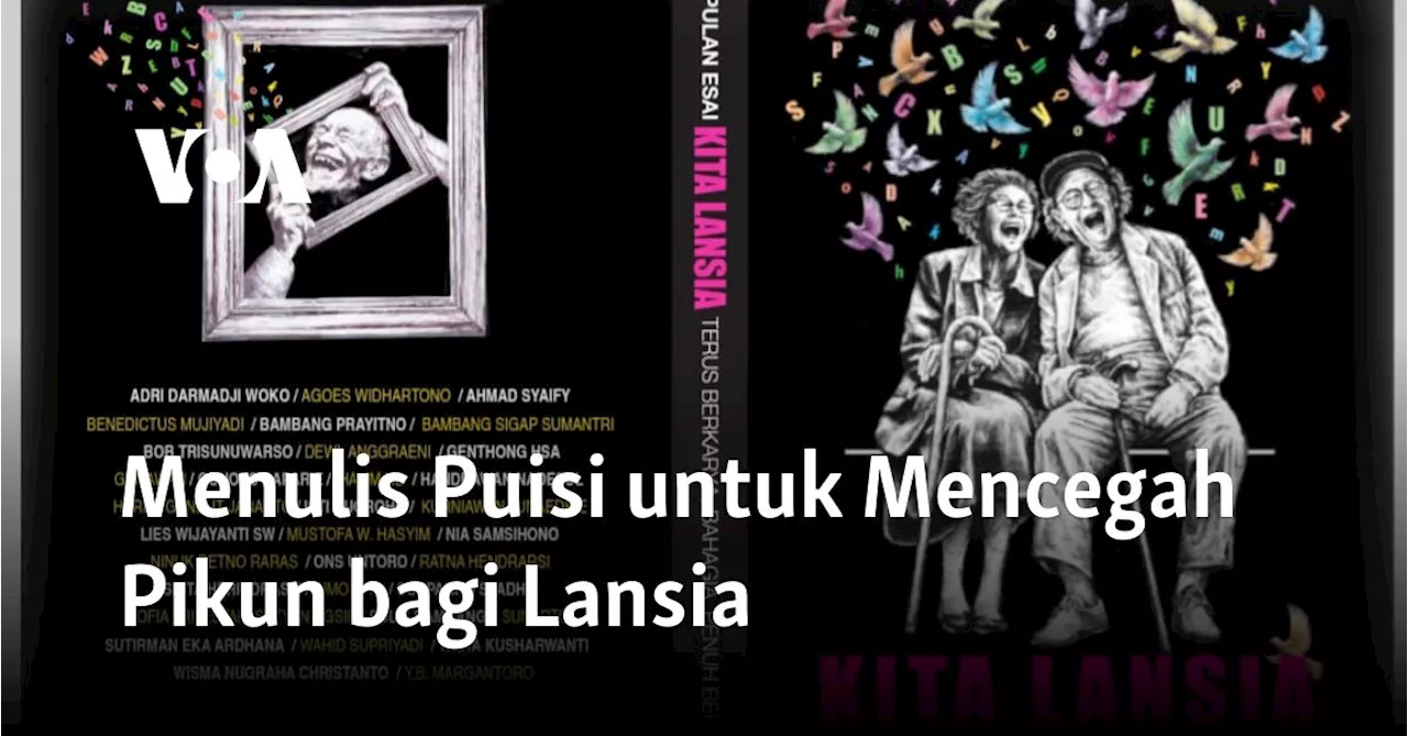 Menulis Puisi untuk Mencegah Pikun bagi Lansia