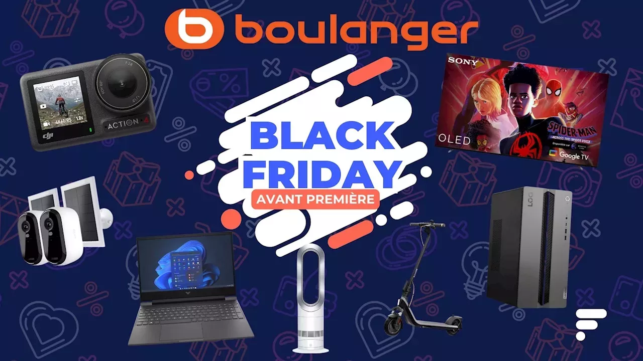 Boulanger continue de frapper fort pour le Black Friday en avant