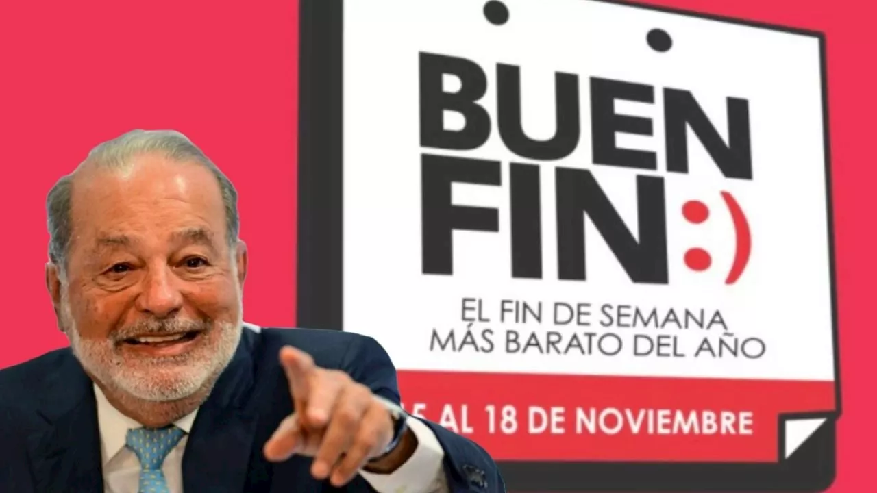 Buen Fin 2024: ¿A qué hora arranca y qué descuentos te dará Carlos Slim?