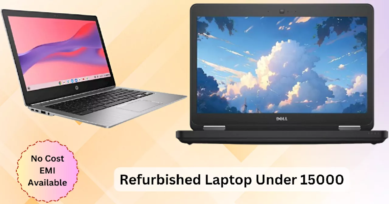 15000 रुपये से कम में Refurbished Laptop पर मच गई लूट, Amazon Sale 2024 पर लाइव हो गई 86% तक छूट के साथ धाकड़ डील