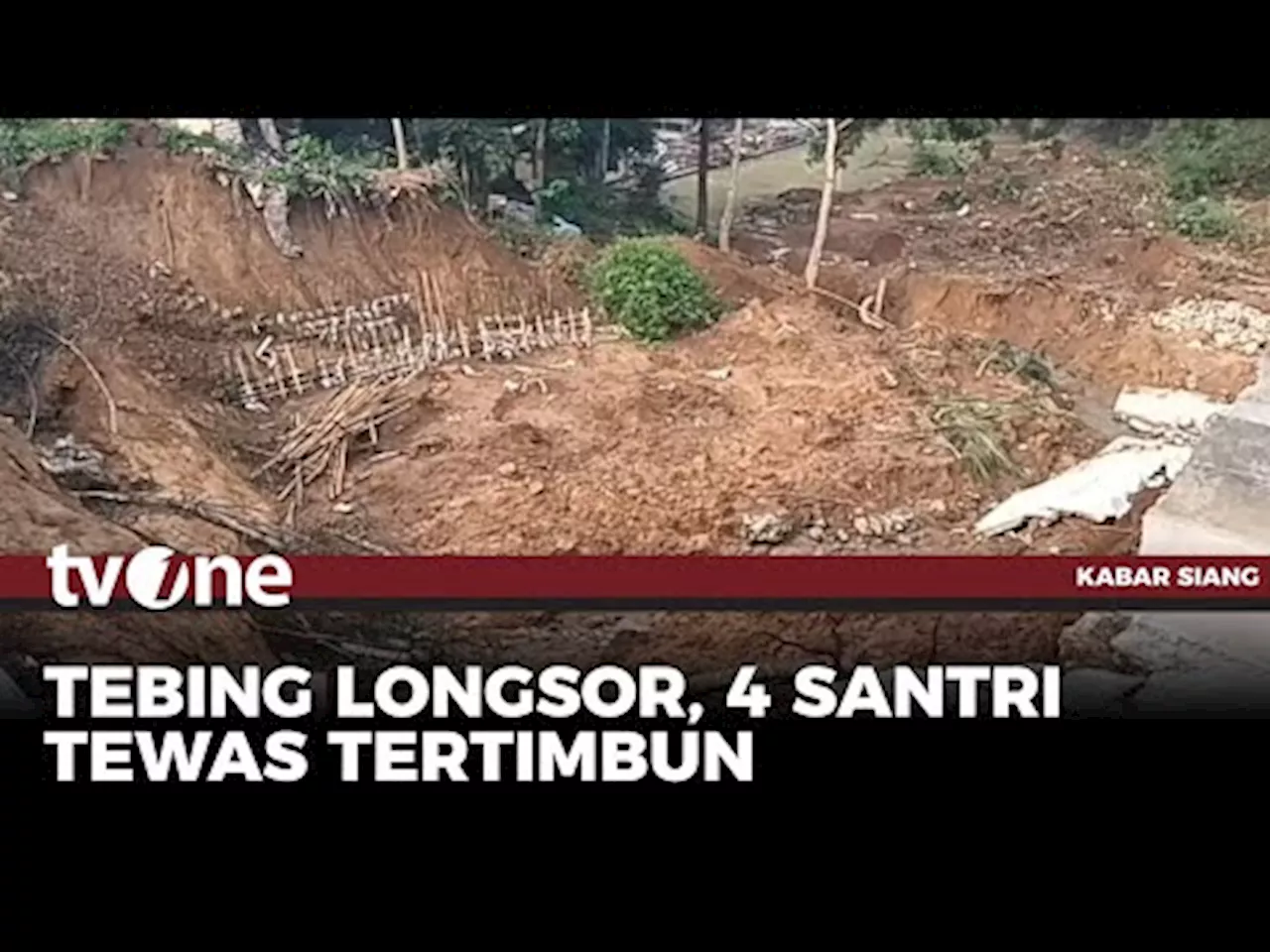 Tebing Longsor di Lingkungan Ponpes, 4 Orang Tewas